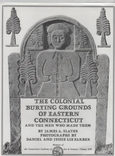 Couverture de Colonial Burying Grounds of Eastern Connecticut and the Men Who Made Them