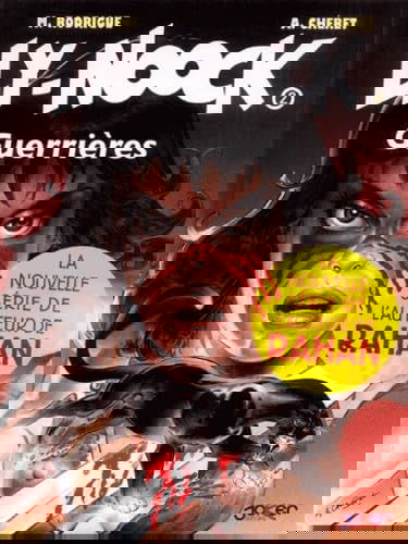 Ly-Noock. Vol. 2. Guerrières