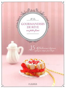 Gourmandises de rêve en pâte Fimo : 15 délicieux bijoux expliqués étape par étape