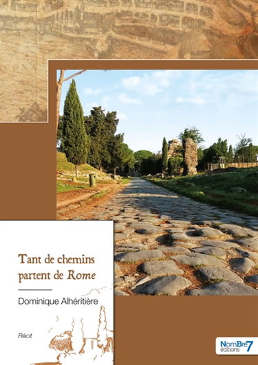 Tant de Chemins Partent de Rome