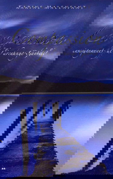 Compassion - Enseignements de l'archange Gabriel