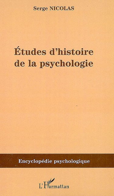 Etudes d'histoire de la psychologie