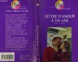 Couverture de LETTRE D'AMOUR A UN AMI