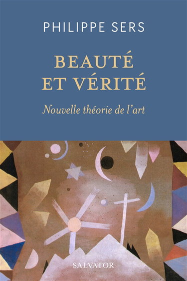 Couverture de Beauté et vérité : nouvelle théorie de l'art