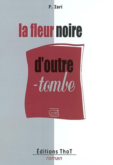La fleur noire d'outre-tombe
