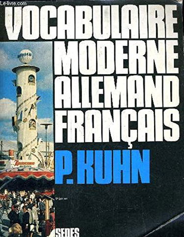 Vocabulaire moderne allemand -français 2ed '84 br (2-7181-1201-8)