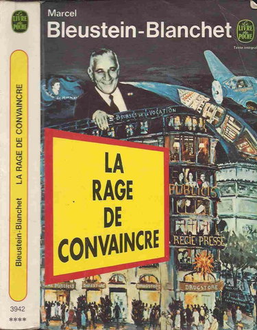 LA RAGE DE CONVAINCRE.