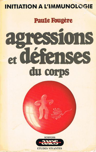 Agressions et défenses du corps