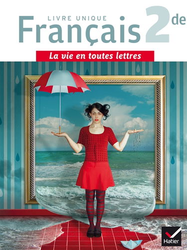 Français 2de, livre unique