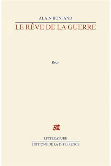 Le Rêve de la guerre