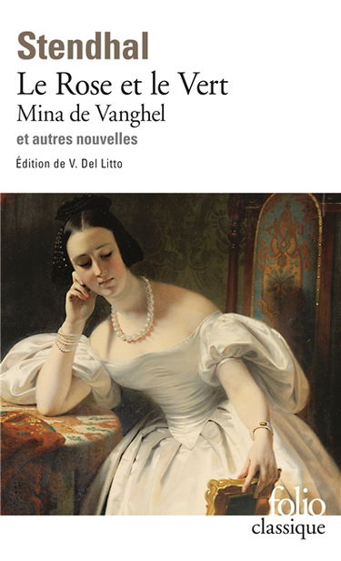 Le rose et le vert. Mina de Vanghel : et autres nouvelles