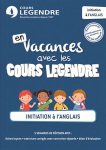 En vacances avec les cours Legendre : initiation à l'anglais