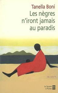 Les Nègres n'iront jamais au paradis