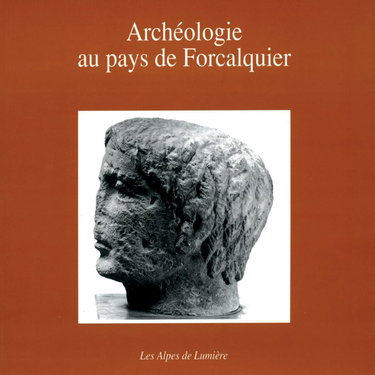 Couverture de Alpes de lumière (Les), n° 103. Archéologie au pays de Forcalquier : radioscopie d'un terroir rural