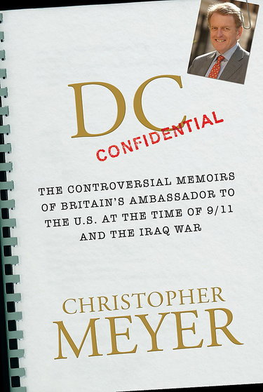Couverture de DC Confidential: The Controversial Memoirs of Britain's Ambassador at the Time of 9/11 And the Iraq War