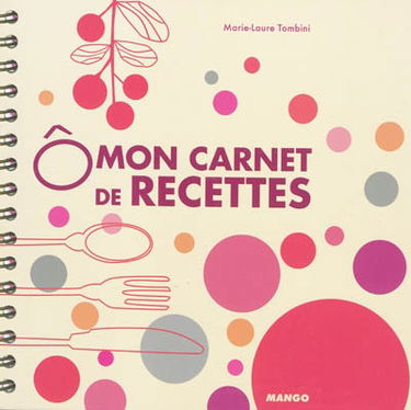 Ô mon carnet de recettes