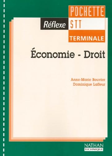 Economie et droit, terminale STT : pochette de l'élève