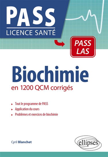 Couverture de Biochimie : en 1.200 CQM corrigés : Pass LAS