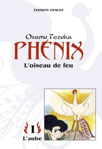 Phénix : l'oiseau de feu. Vol. 1. L'aube