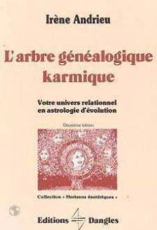 L'Arbre généalogique karmique : votre univers relationnel en astrologie d'évolution