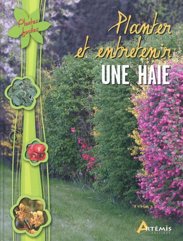Couverture de Planter et entretenir une haie par Michel Beauvais