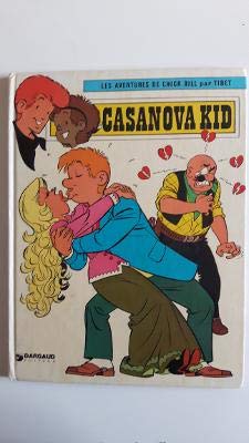 Couverture de Casanova Kid (Les Aventures de Chick Bill .)