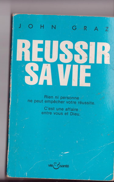 Réussir sa vie