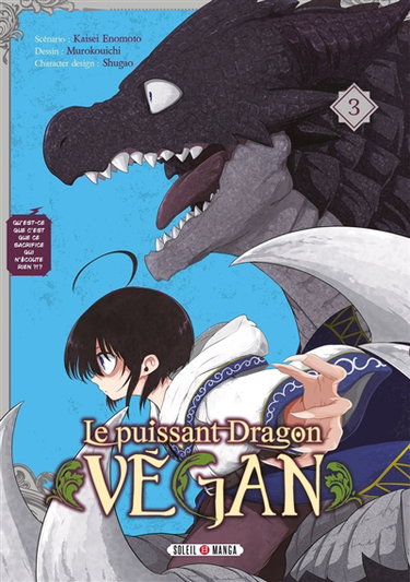 Couverture de Le puissant dragon vegan. Vol. 3