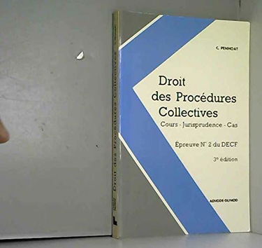Droit des procédures collectives : cours, jurisprudence, cas