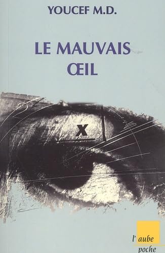 Le mauvais oeil