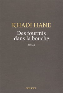 Des fourmis dans la bouche