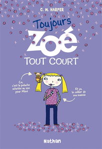 Zoé tout court !. Vol. 2