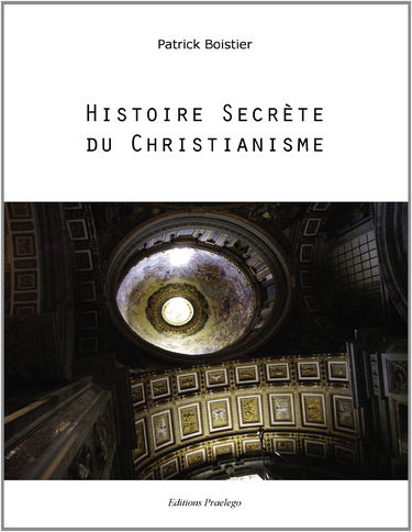Histoire Secrete du Christianisme