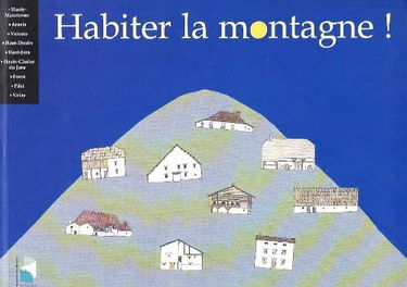Habiter La Montagne !