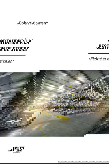 Initiation à la gestion de stocks - Théorie et exercices