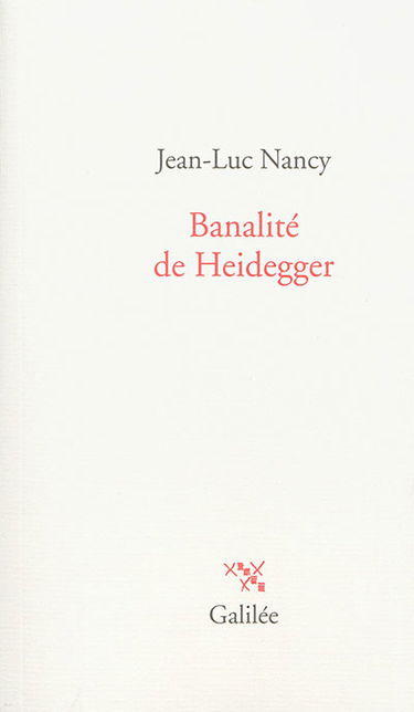 Banalité de Heidegger