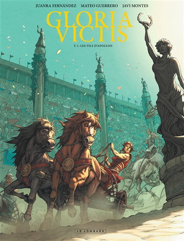 Couverture de Gloria victis. Vol. 1. Les fils d'Apollon