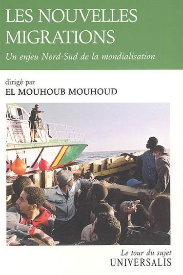 Les nouvelles migrations : un enjeu Nord-Sud de la mondialisation