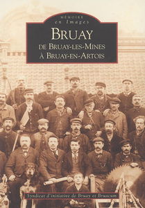 Bruay : de Bruay-les-Mines à Bruay-en-Artois