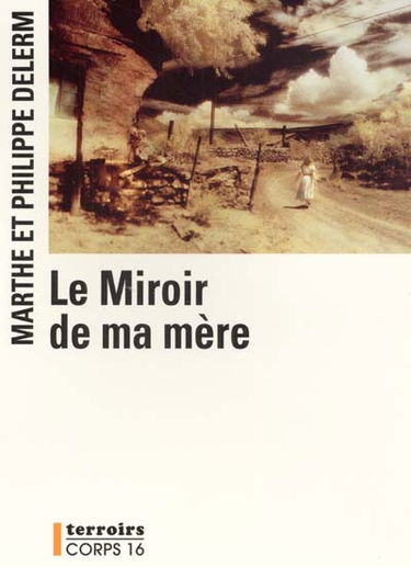 Le miroir de ma mère