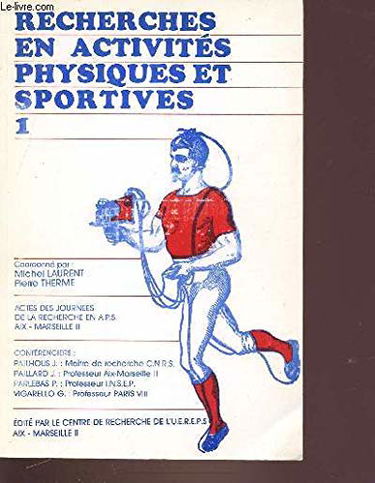 Recherches en activités physiques et sportives (Recherches en activités physiques et sportives .)