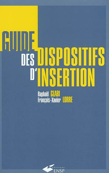Guide des dispositifs d'insertion