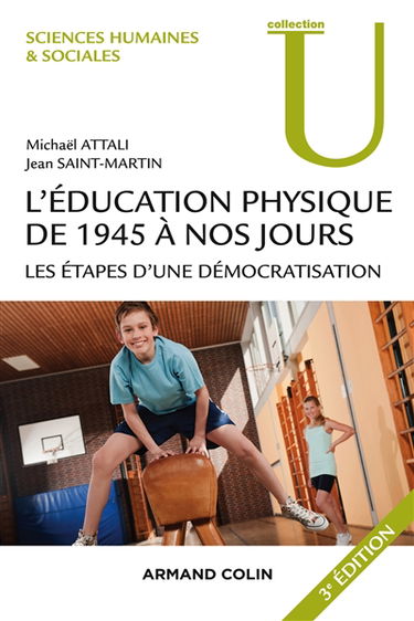 L'éducation physique de 1945 à nos jours : les étapes d'une démocratisation