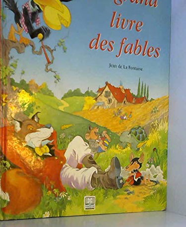 Le grand livre des fables