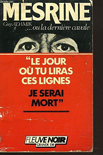 Mesrine ou La dernière cavale