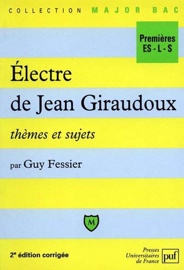 Electre de Jean Giraudoux : thèmes et sujets