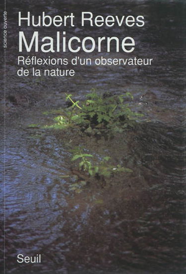 Malicorne : réflexions d'un observateur de la nature