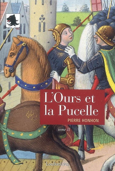 L'Ours et la Pucelle. Vol. 2