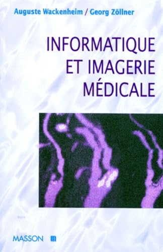 Informatique et imagerie médicale