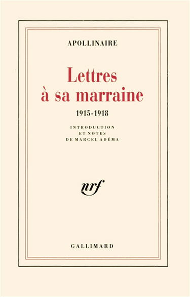 Lettres à sa marraine : 1915-1918